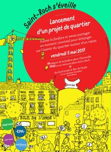Affiche "Saint-Roch s'éveille. Lancement d'un projet de quartier", 2017 - Crédit Coop/Roch.