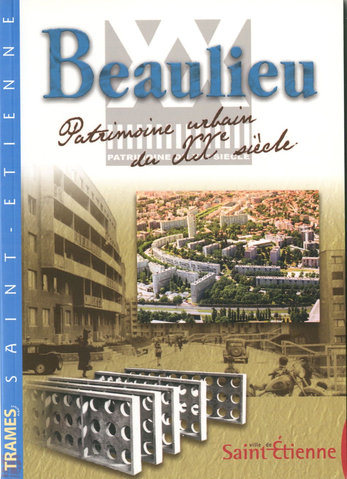 Beaulieu. Patrimoine urbain du XXe siècle